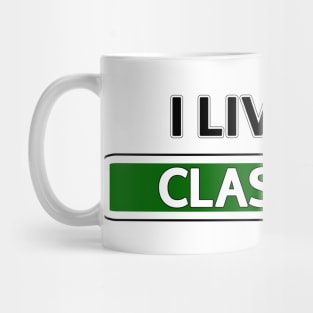 I live on Classy Ct Mug